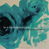 Various - In A Different Place. Atmosphere Inspired Songs From The NW Music CDs Vinyl