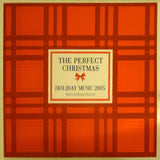 Various - The Perfect Christmas - Holiday Music 2005 Vinyl