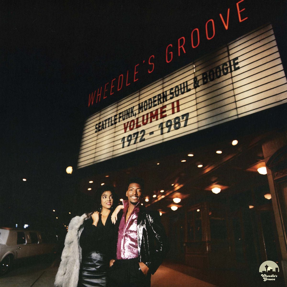 Various - Wheedle's Groove: Seattle Funk, Modern Soul And Boogie Volume II 1972-1987 Vinyl