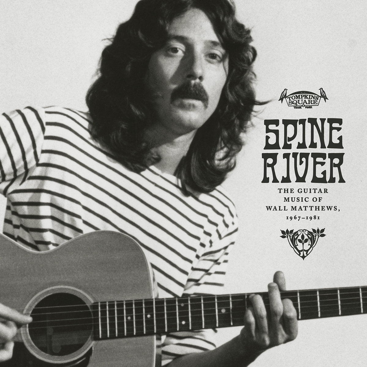 Wall Matthews - Spine River : The Guitar Music of Wall Matthews, 1967-1981 Vinyl