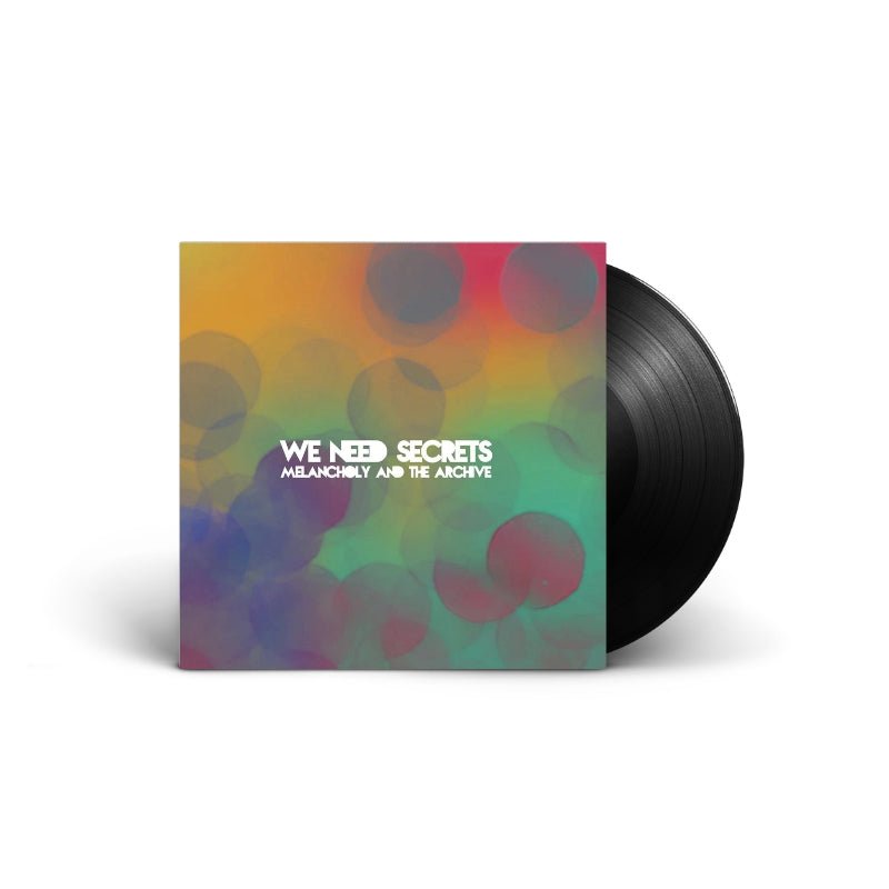 We Need Secrets - Melancholy And The Archive Vinyl