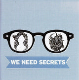 We Need Secrets - Purple - Saint Marie Records