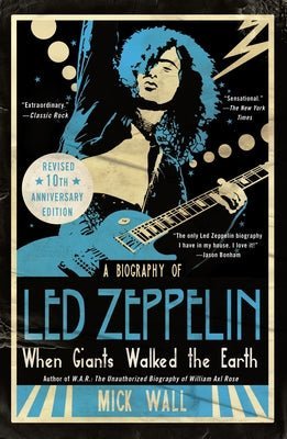 When Giants Walked the Earth 10th Anniversary Edition: A Biography of Led Zeppelin Vinyl