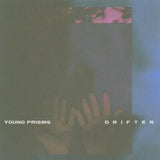 Young Prisms - Drifter Vinyl
